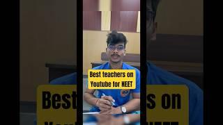 Best teachers on YouTube for NEET #aiims #neet2024 #neet2025 #youtube #viral #shorts