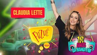 CLAUDIA LEITTE AGITA O FUZUÊ DA BAHIA FM - AO VIVO