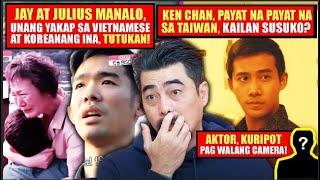 JULIUS AT JAY MANALO, PANG-K DRAMA ANG KUWENTO NG BUHAY!KEN CHAN, MAY BAGONG WARRANT OF ARREST!