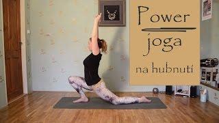 POWER JOGA | Rychlá jóga na hubnutí