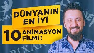 DÜNYA'NIN EN İYİ 10 ANİMASYON FİLMİ