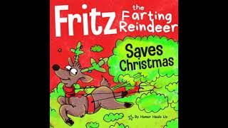  READ ALOUD: Fritz the Farting Reindeer Saves Christmas By Humor Heals Us