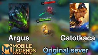 Argus vs Gatotkaca | Original Sever | Mobile legends