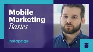 What is Mobile Marketing?