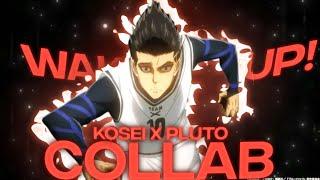 Kosei X @Pluto - Wake Up! Collab [AMV/EDIT]