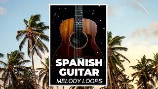  10 SPANISH GUITAR MELODY LOOPS [FREE DOWNLOAD] 