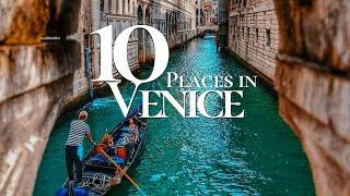 10 Most Beautiful Places to Visit in Venice Italy  | Venice Travel Guide