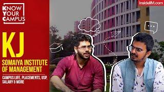 KJ Somaiya Institute of Management: Campus Life, Placements, USP, Salary & More | Know Your Campus