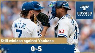 Royals still winless against Yankees in 2025 | Kansas City Royals Podcast