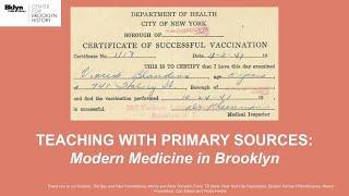 Teaching with Primary Sources: Modern Medicine in Brooklyn