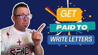 Get Paid TO Write Letters with Send It Academy and Paid Per Letter