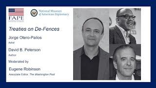 "Treaties on De-Fences" with Jorge Otero-Pailos, David B. Peterson and Eugene Robinson