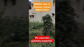 Site in Hoskote please contact 9880173203 for sites in Hoskote