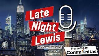 Late Night Lewis - Presented by Communitas