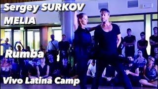 Sergey Surkov - Melia | Rumba | Vivo Latino Camp | Italy