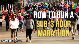 How to Run a Sub-3 Hour Marathon