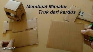 Cara Membuat Miniatur Truk Dari Kardus | Ide Kreatif