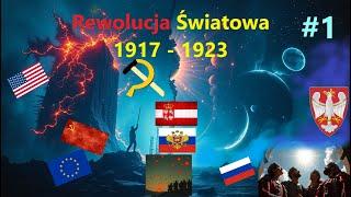 Rewolucja Światowa 1917 1923  cz 1   Rewolucja 1917 Armia Rosji