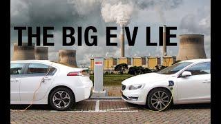 THE BIG EV LIE. Why They Won't Save the Planet & All About Dirty Electricity | TheCarGuys.tv