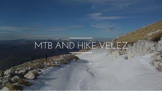 Velez (Mostar) MTB and Hike