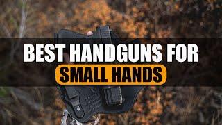 10 BEST CCW HANDGUNS FOR SMALL HANDS (2022) || T-MAN REVIEW