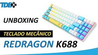 TECLADO REDRAGON K688 - UNBOXING