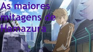 OS MAIORES FEITOS DE HAMAZURA SHIAGE