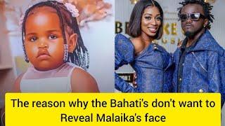 The reasons why the Bahati's don't want to reveal Malaika's face