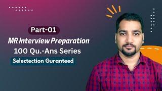 Part-01 MR Job Interview Question and Answer Medical Representative Interview Question