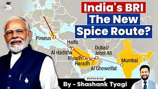 How the India - Middle-East - Europe Economic Corridor Rivals China's BRI | UPSC