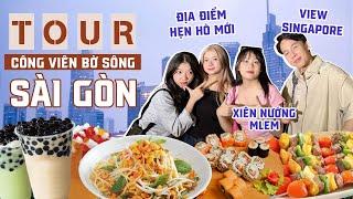 Phá đảo CÔNG VIÊN BỜ SÔNG SÀI GÒN : check in view HOT rần rần, khu ẩm thực mlem chải nước miếng 