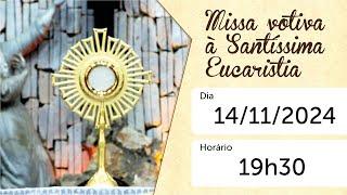 SANTA MISSA - 14/11/2024 - 19H30 - AO VIVO - PARÓQUIA ESPÍRITO SANTO