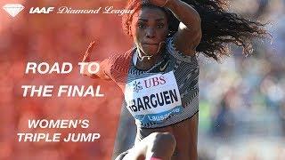 Road To The Final: Women's Triple Jump - IAAF Diamond League