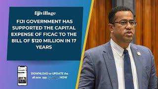 Vosarogo says the Fiji Government has supported the capital expense of FICAC