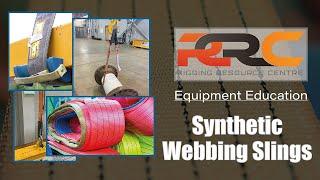 RRC Equipment Education - Synthetic Webbing Slings