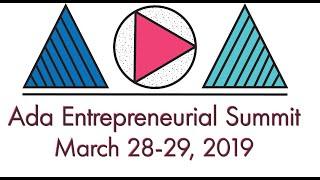 2018 Ada Entrepreneurial Summit Recap