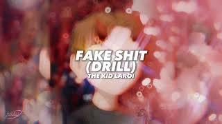 The Kid Laroi - Fake Shit (DRILL REMIX)