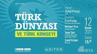 Web Panel: Türk Dünyası ve Türk Konseyi