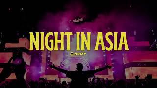 NIGHT IN ASIA (Hard Dance Mix) - DJ NOIZY