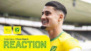 REACTION | Derby County 2-3 Norwich City | Borja Sainz