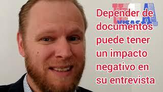 En la entrevista de visa Americana, ¿Cuáles son los documentos que debo llevar y como presentarlos?