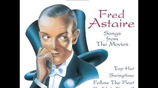 Fred Astaire: Songs From the #Movies #1930s & 40s (Past Perfect) #VintageMusic