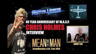 Chris Holmes Interview-40 Year Anniversary of W.A.S.P.-Wings of Angels, Scandinavian & UK Tour 2024