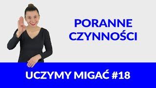 Uczymy migać #18 Poranne czynności