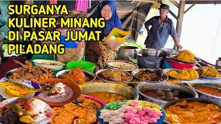 SURGA KULINER MINANG DI PASAR TRADISIONAL PILADANG, SUMATERA BARAT ( Bagian Pertama)