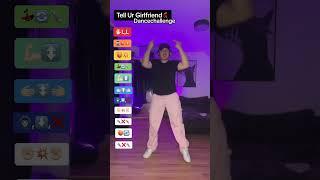 Tell ur girlfriend- Dancechallenge ‍️ #foryou #challenge #tutorial #dance