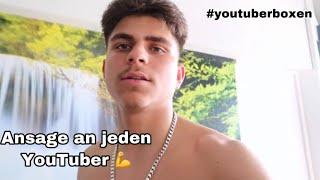 Ansage an jeden YouTuber !  #youtuberboxen