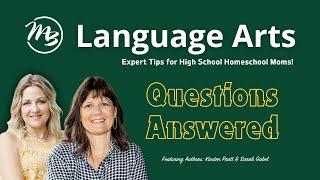 Expert Tips for High School Homeschool Moms - Questions Answered l Language Arts