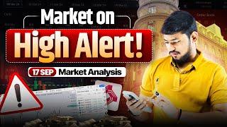 High Alert for Next few days | 3 Central Bank Decision - Market Analysis | Bankex - 17 Sep 24