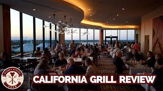 California Grill Review - Come for the View, Stay for the View